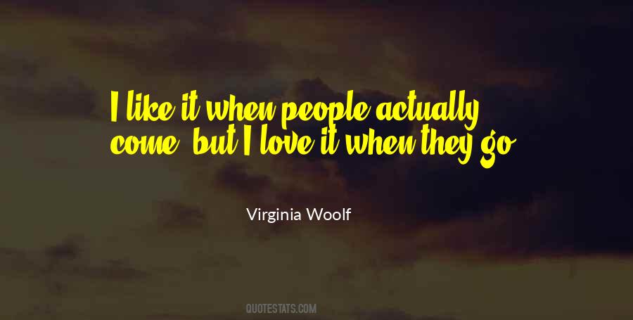 Virginia Woolf Love Quotes #1076891
