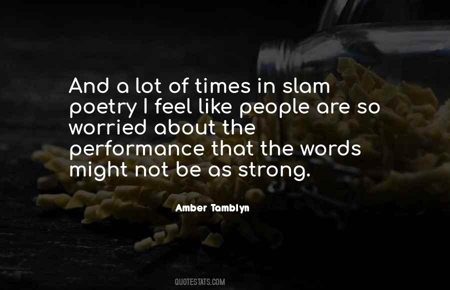 Quotes About Slam Poetry #1239064
