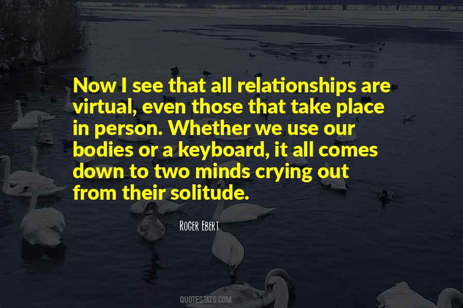 Virtual Relationship Quotes #1842708