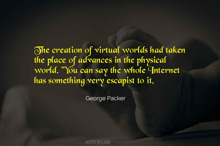 Virtual Worlds Quotes #332739