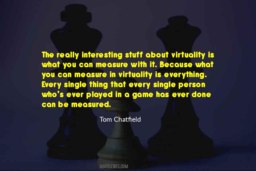 Virtuality Quotes #891708