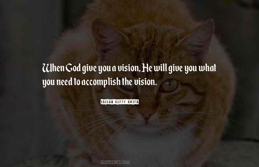 Vision God Quotes #14217
