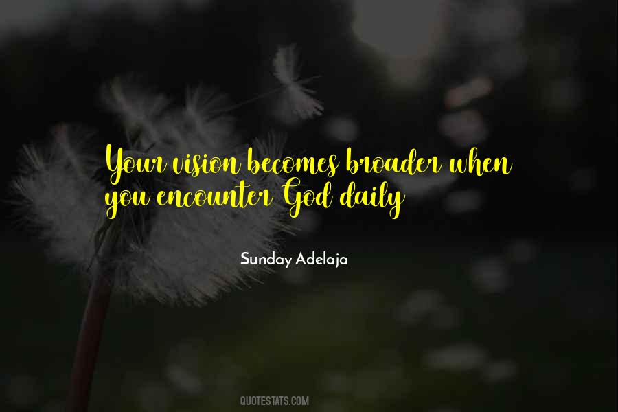 Vision God Quotes #463470