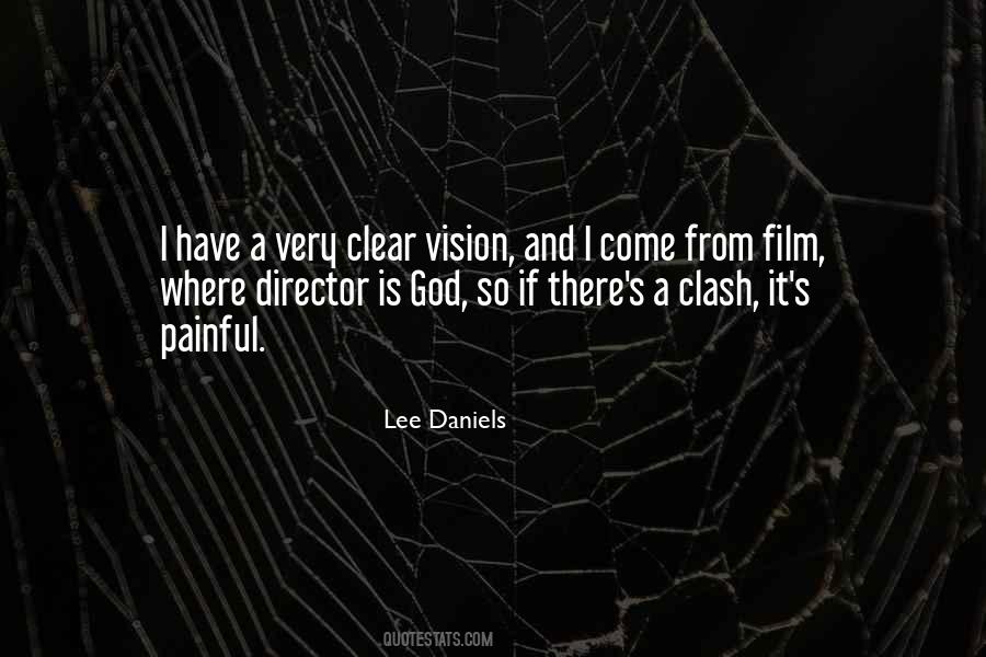 Vision Is Clear Quotes #294299