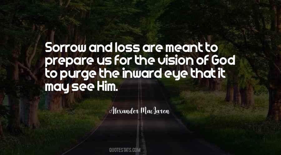 Vision Of God Quotes #1012189