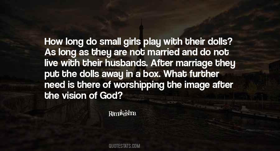 Vision Of God Quotes #1058109