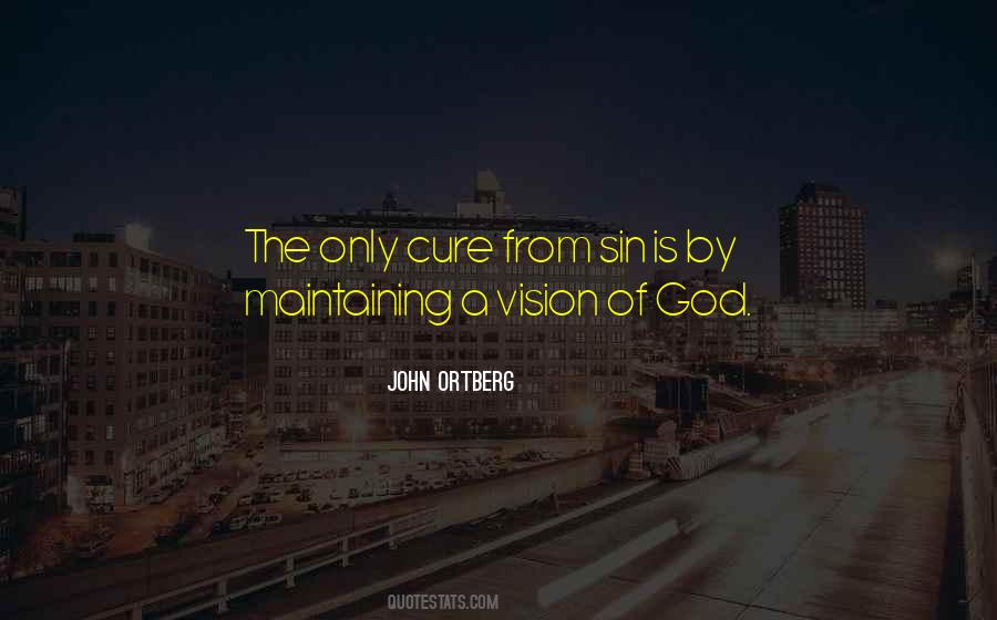 Vision Of God Quotes #1480690