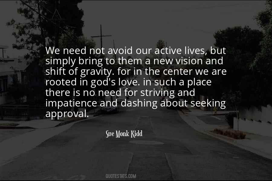 Vision Of God Quotes #309273