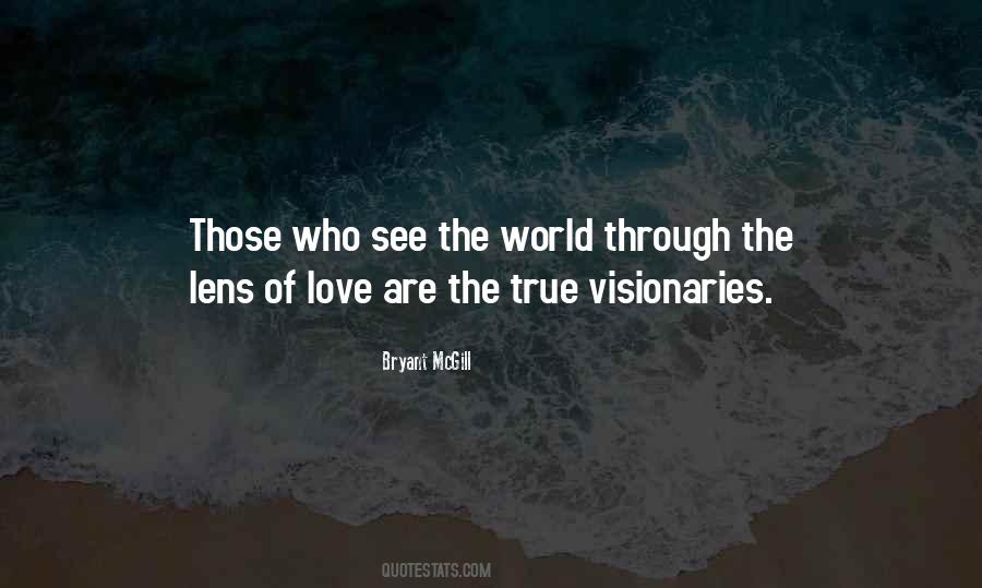Vision Of Love Quotes #1526118