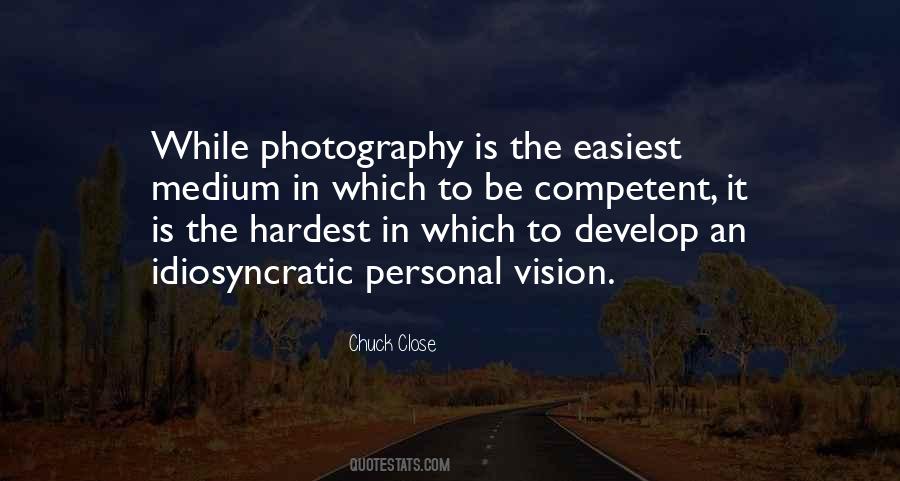 Vision Of Photography Quotes #1505449