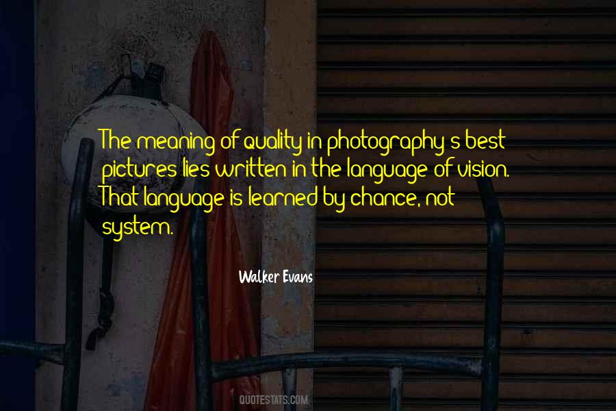 Vision Of Photography Quotes #1873336