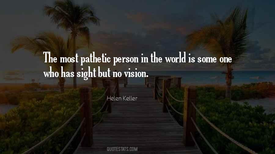 Vision Sight Quotes #1353384