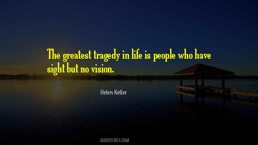 Vision Sight Quotes #1682779