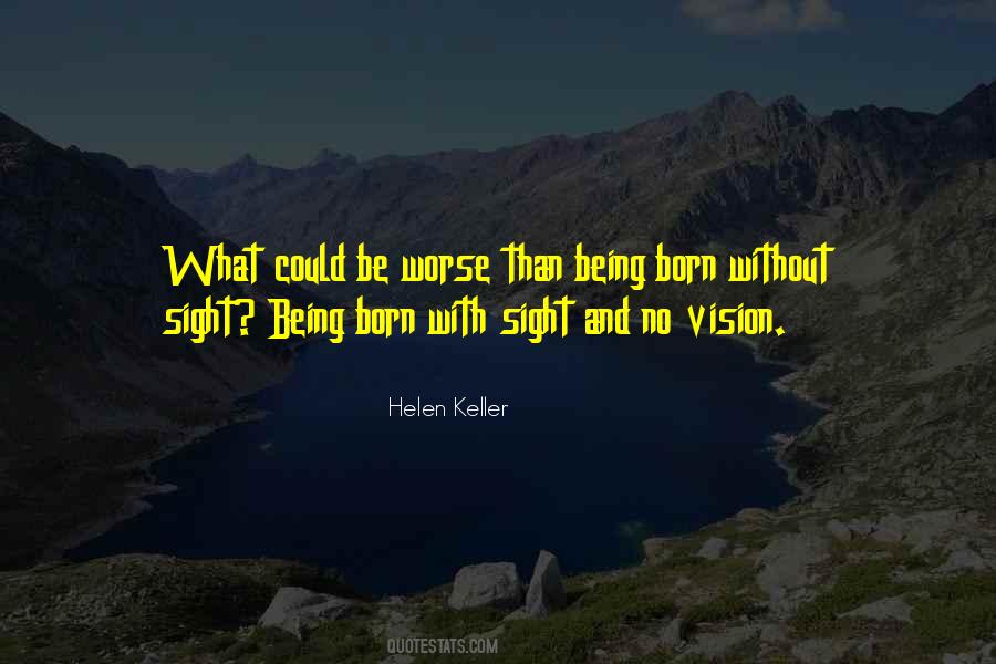 Vision Sight Quotes #577081