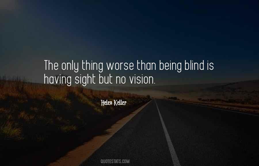 Vision Sight Quotes #975966