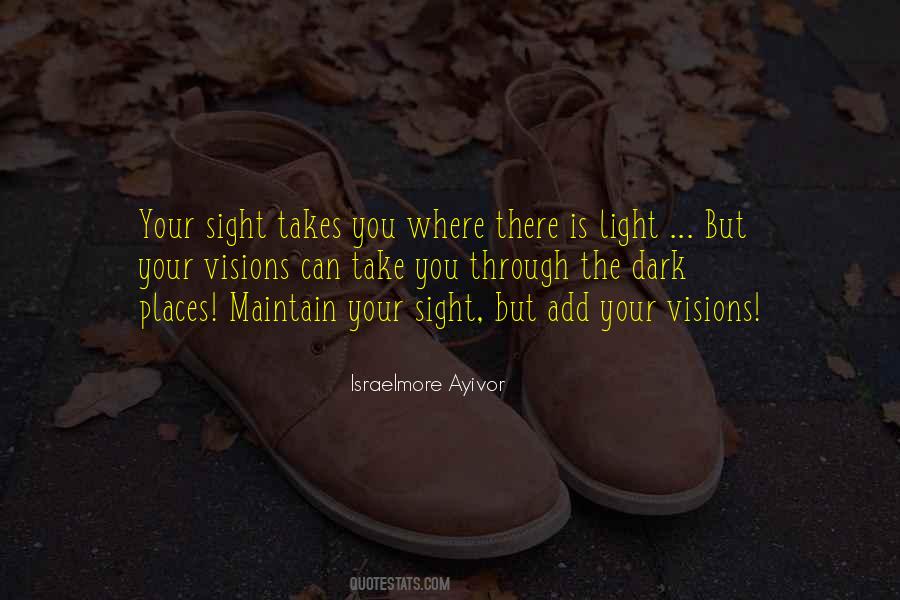 Vision Visionary Quotes #1316944