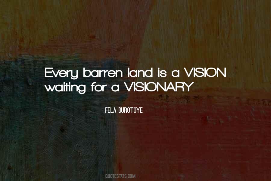 Vision Visionary Quotes #14589