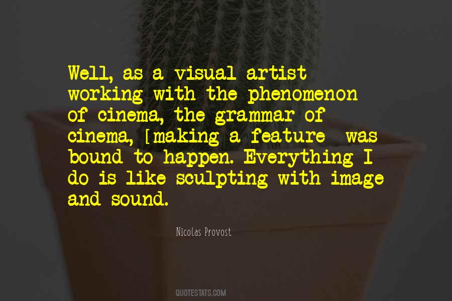 Visual Artist Quotes #1729955