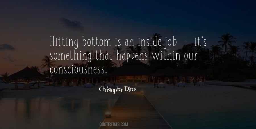 Quotes About Hitting The Bottom #1218523