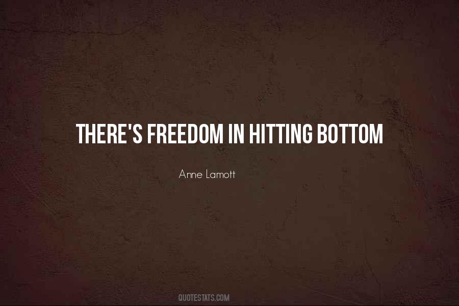 Quotes About Hitting The Bottom #1273463