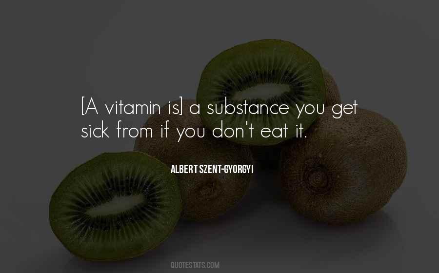 Vitamin Me Quotes #92215