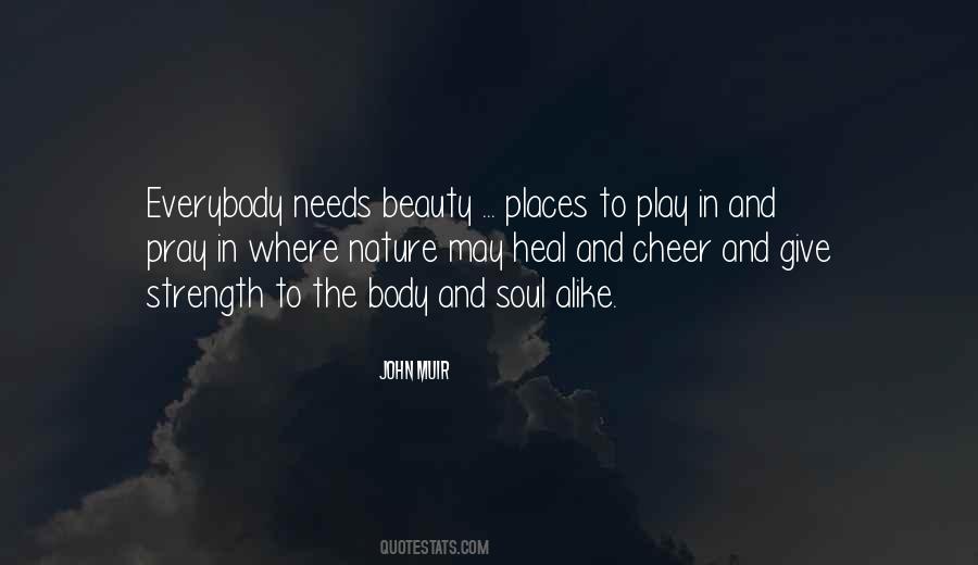 Quotes About The Body And Soul #1183601