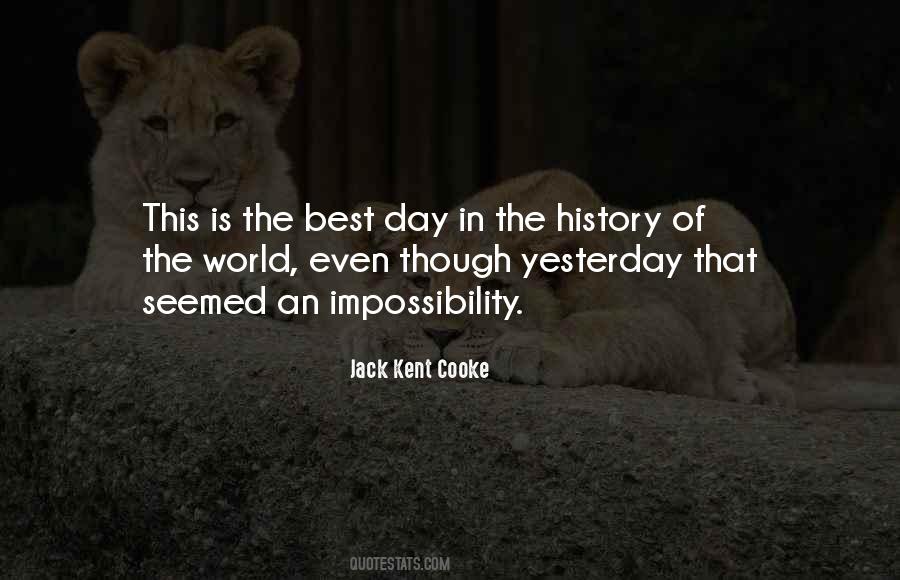 Quotes About Yesterday Is History #1037937