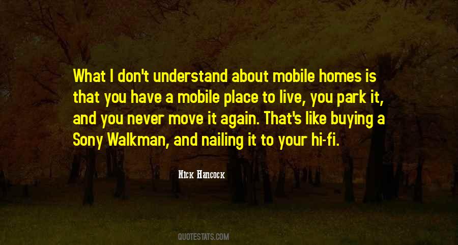 Quotes About Moving Out Of Home #750891