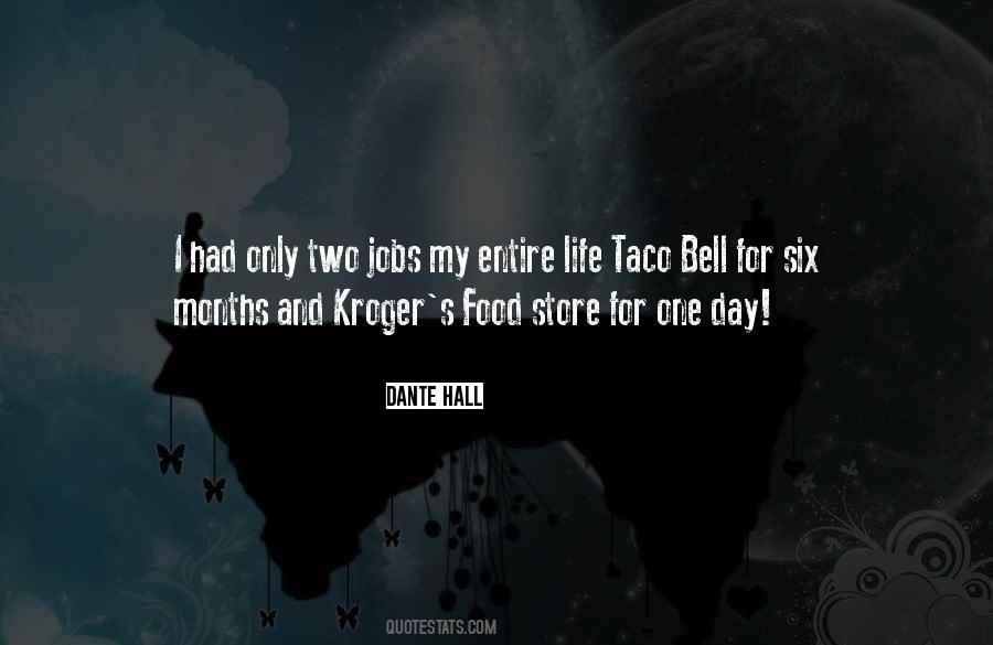 Quotes About Taco Bell #1180297