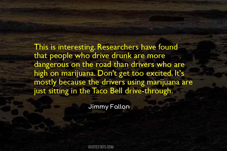 Quotes About Taco Bell #1391462