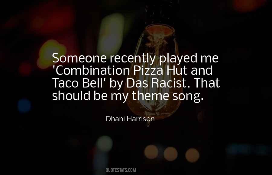 Quotes About Taco Bell #1504713