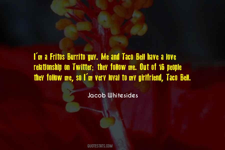 Quotes About Taco Bell #1568810