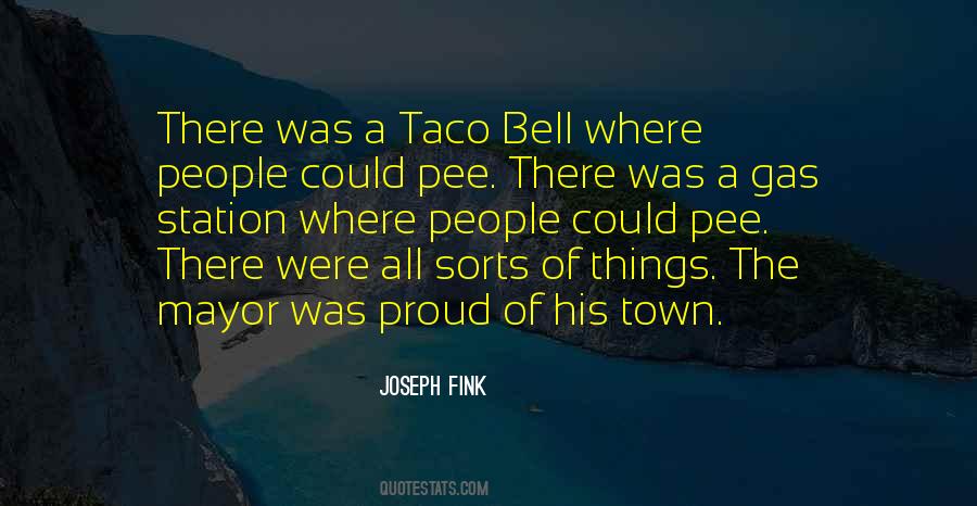 Quotes About Taco Bell #1579008