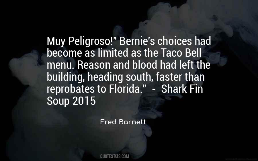 Quotes About Taco Bell #551425