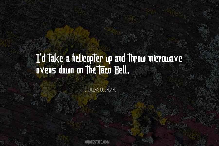 Quotes About Taco Bell #888969