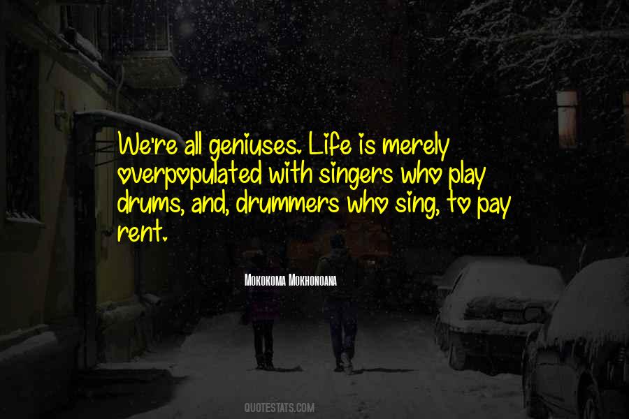 Quotes About Drums #101169