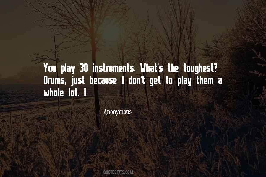 Quotes About Drums #193130