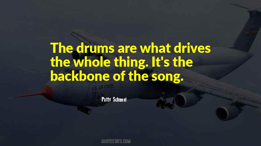 Quotes About Drums #276761