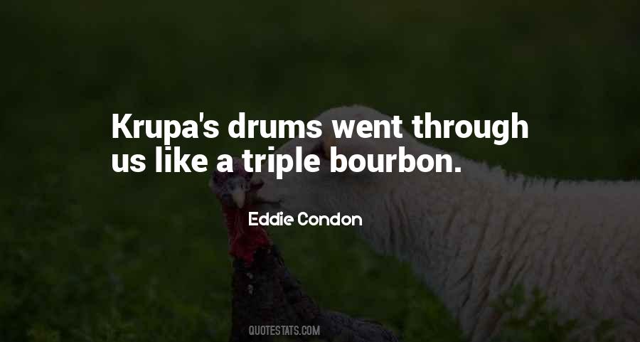 Quotes About Drums #311100