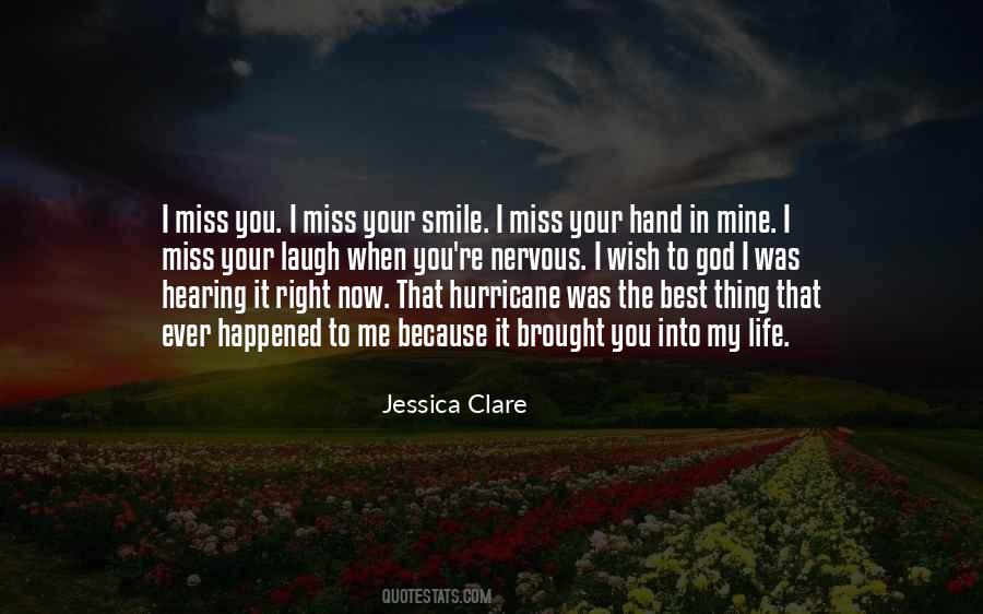 Quotes About I Miss Your Smile #1447969