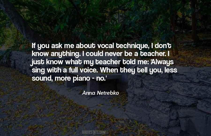 Vocal Teacher Quotes #38336