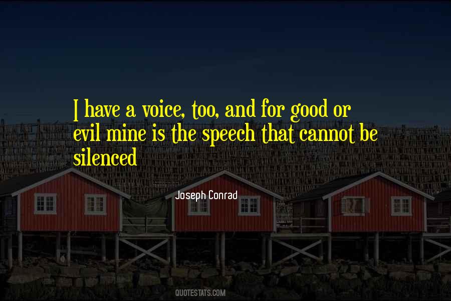 Voice And Speech Quotes #1206392
