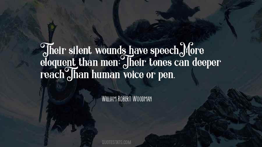 Voice And Speech Quotes #1246871