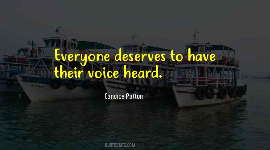 Voice Heard Quotes #341209