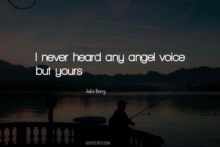 Voice Heard Quotes #4994