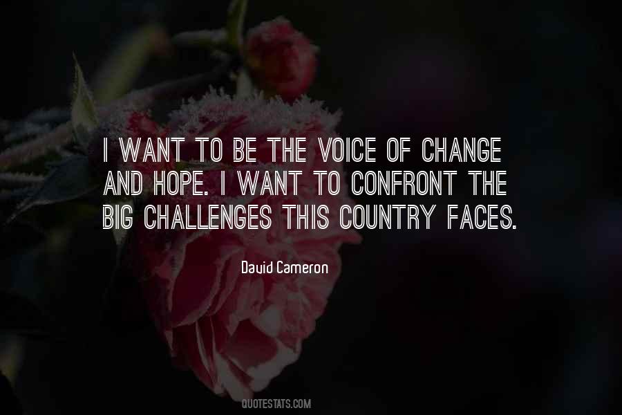 Voice Of Change Quotes #1256540