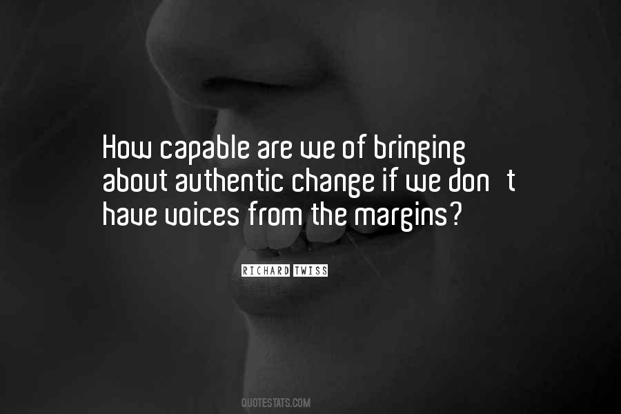 Voice Of Change Quotes #631294