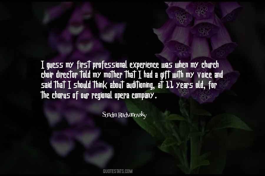 Voice Of Experience Quotes #1002736
