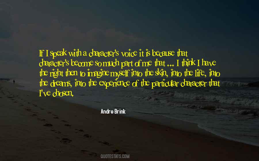 Voice Of Experience Quotes #1554793