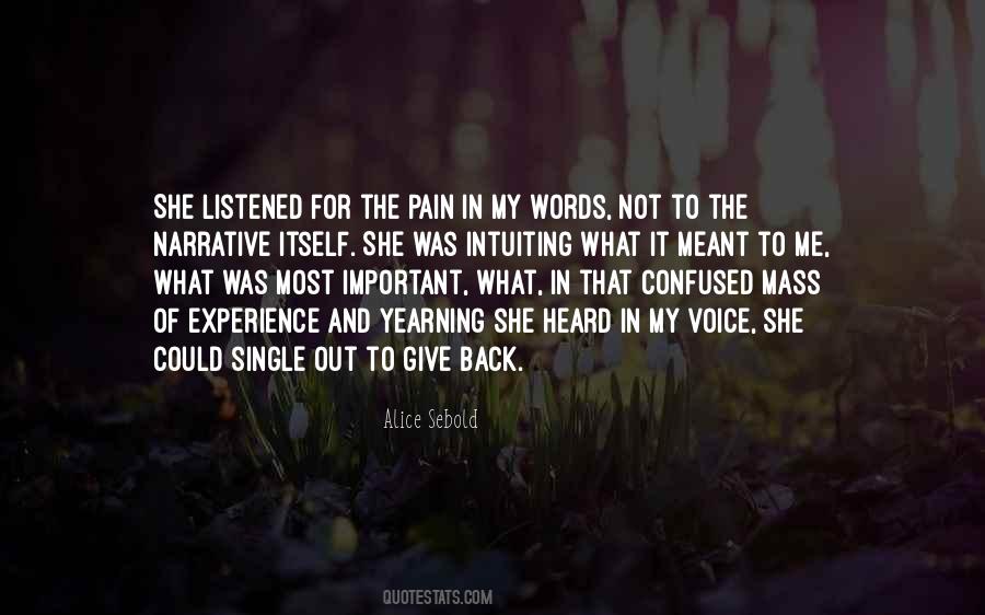 Voice Of Experience Quotes #1622742